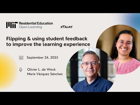 Video thumbnail for xTalk, September 24, 2025, Flipping and Using Student Feedback to Improve the Learning Experience. Duration: 49:15. Topics: Digital Learning · Educational Technology · Education & Teaching