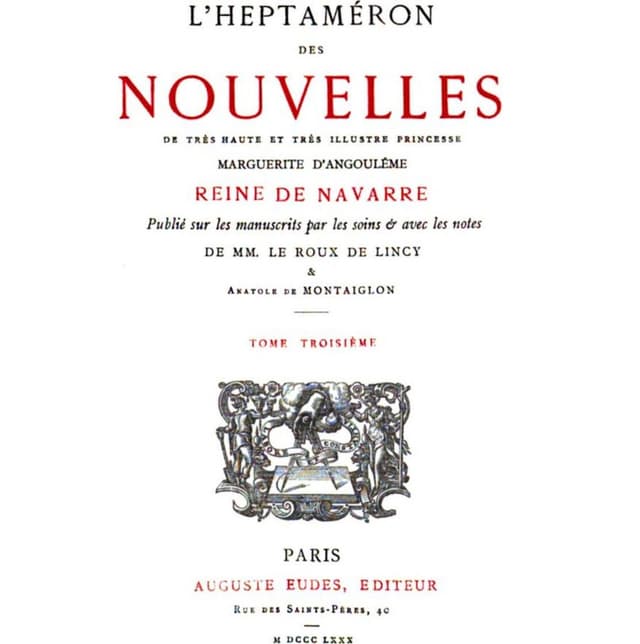 Book inside cover that reads "L'Heptaméron des nouvelles de très haute et très illustre princesse Marguerite d'Angoulême, Reine de Navarre, (Le Roux de Lincy, Anatole de Montaiglon, Ed.), Tome troisième, Paris, Augustin Eudes, M CCC LXXX."